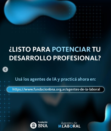 BNA lanzó agentes de IA para acompañar la búsqueda de empleo